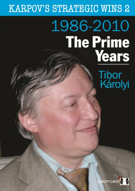 Karpov's Strategic Wins 2