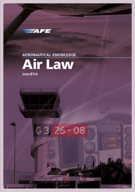 Aeronautical Knowledge - Air Law