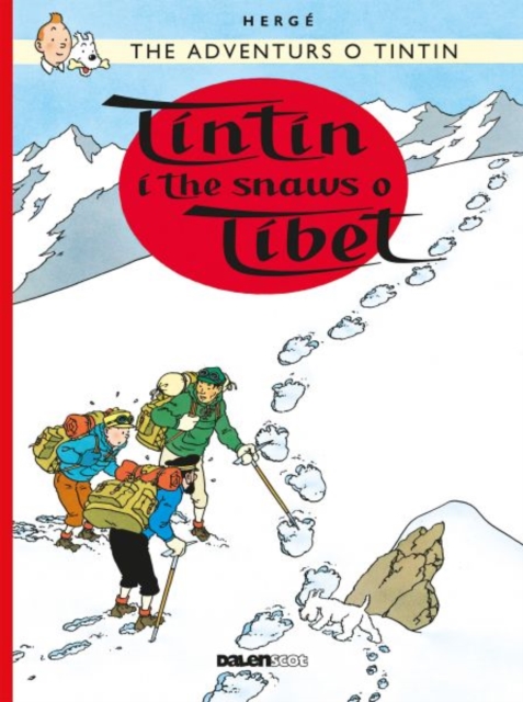 Tintin: Tintin i the Snaws o Tibet (Scots)