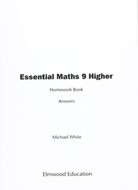 Essential Maths 9 Higher Homework Book Answers