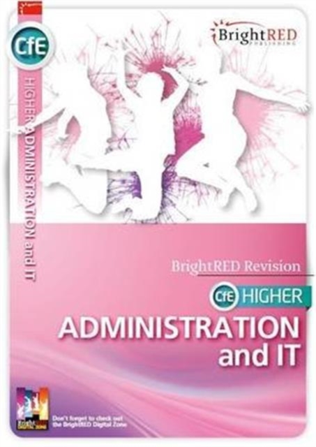 CfE Higher Administration and IT Study Guide