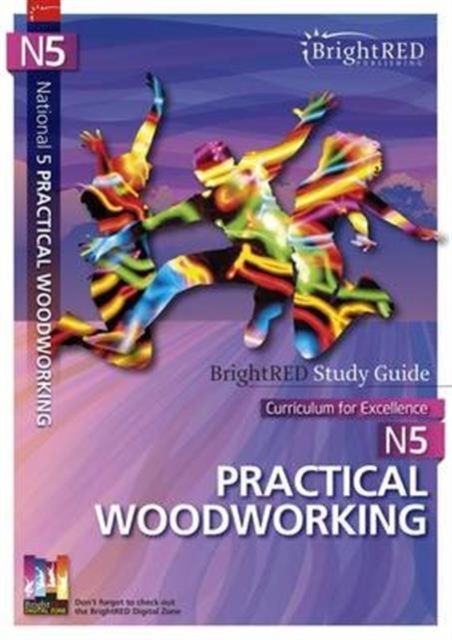National 5 Practical Woodworking Study Guide