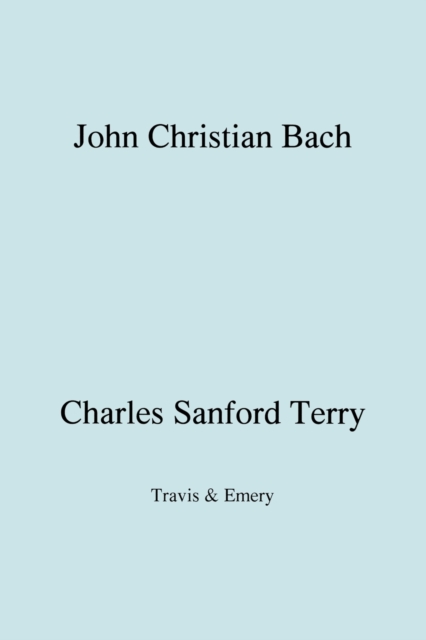 John Christian Bach (Johann Christian Bach) (Facsimile 1929)