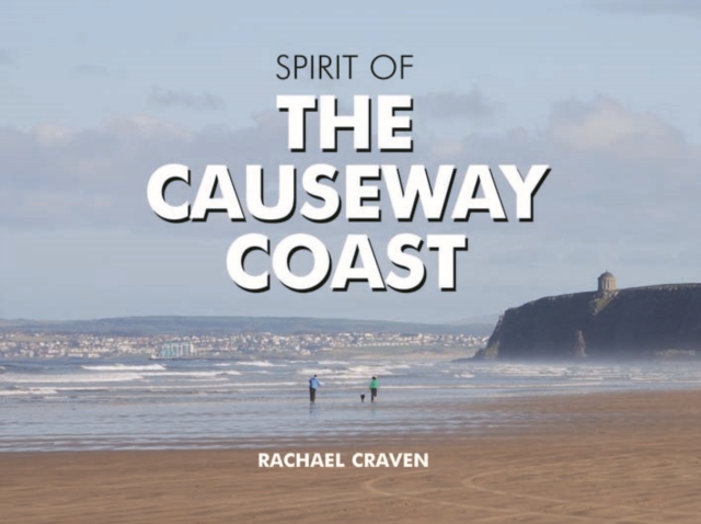 Spirit of the Causeway Coast