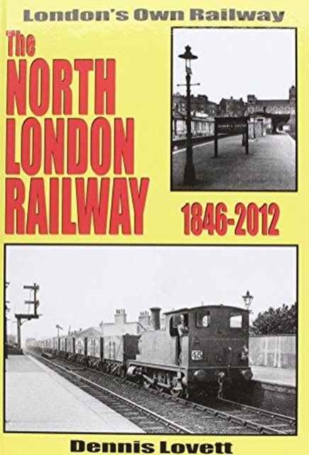 North London Railway 1846-2012