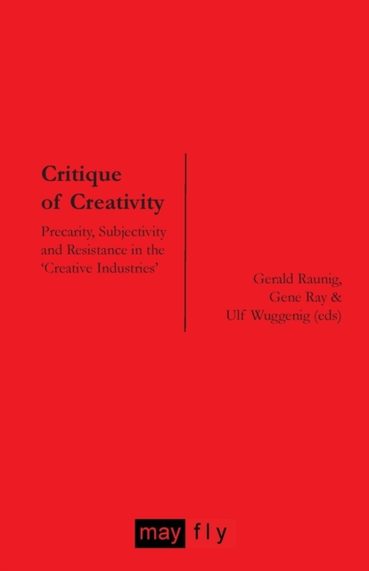 Critique of Creativity