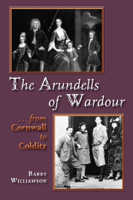 Arundells of Wardour