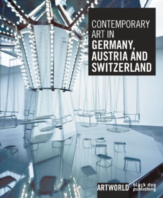 Contemporary Art in Germany, Austria and Switzerland