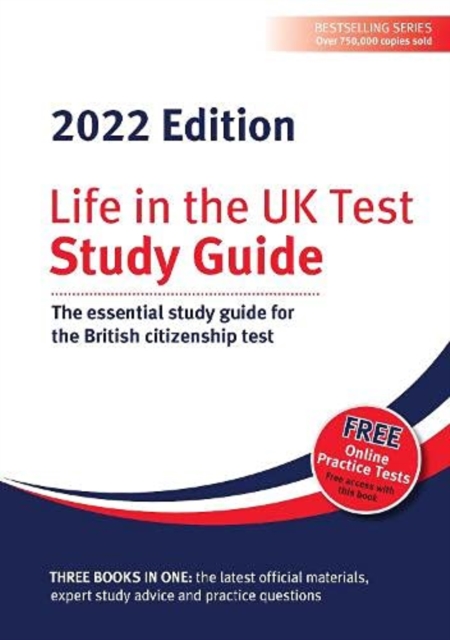 Life in the UK Test: Study Guide 2022