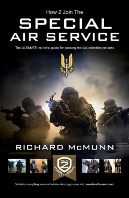 Special Air Service: The Insider's Guide