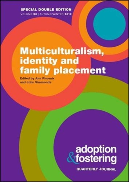 Multiculturalism, Identity and Family Placement