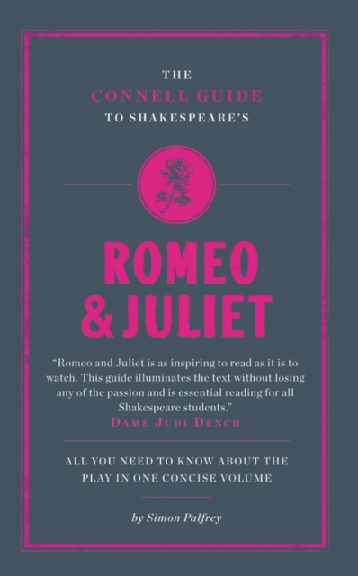 Connell Guide To Shakespeare's Romeo and Juliet