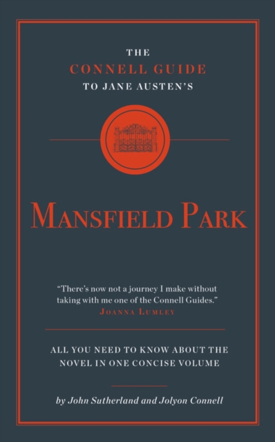 The Connell Guide to Jane Austen's Mansfield Park