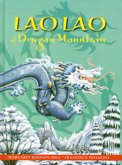 Lao Lao of Dragon Mountain