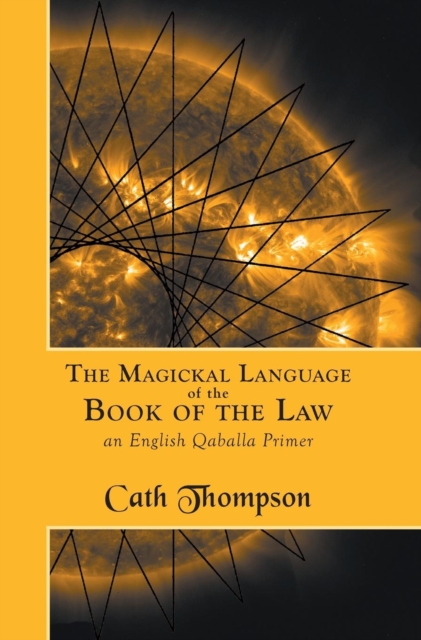 Magickal Language of the Book of the Law