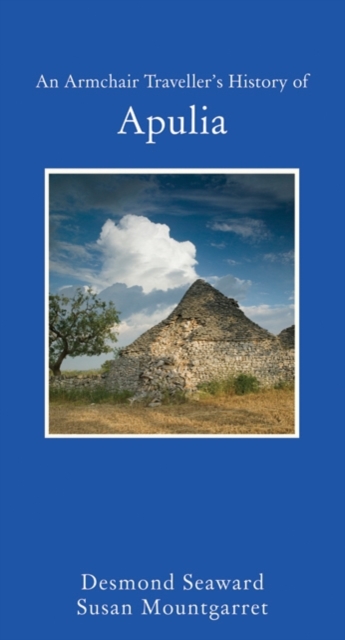 Armchair Traveller's History of Apulia