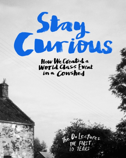 Stay Curious