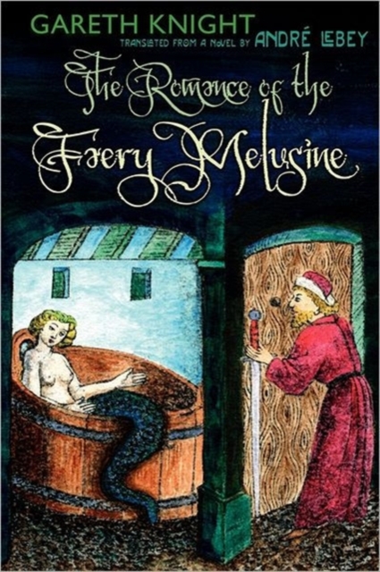 Romance of the Faery Melusine