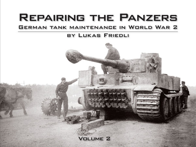 Repairing the Panzers