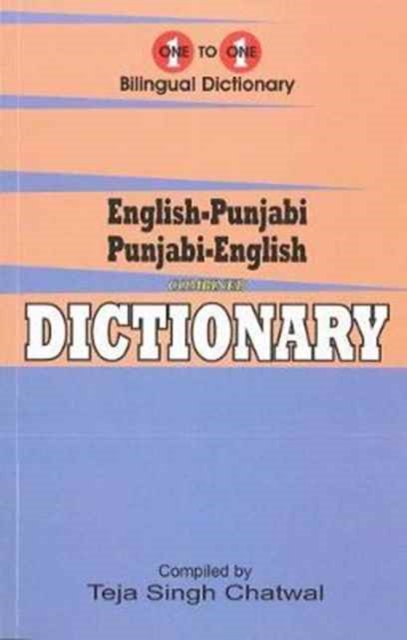 English-Punjabi & Punjabi-English One-to-One Dictionary. Exam Suitable: Script & Roman