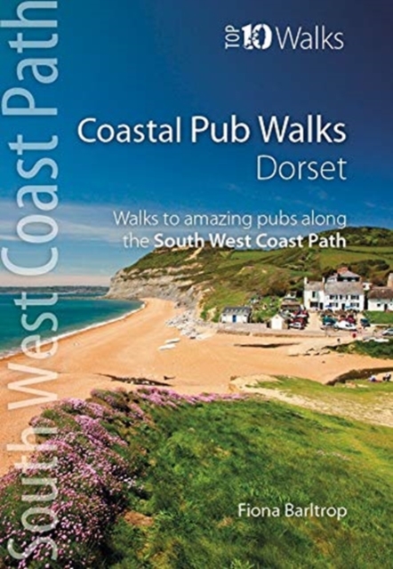 Coastal Pub Walks: Dorset