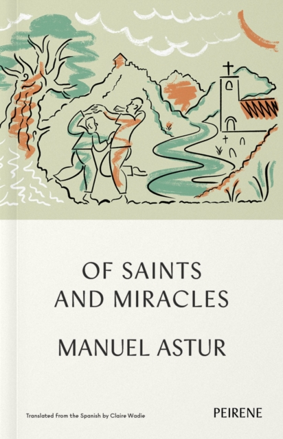 Of Saints and Miracles