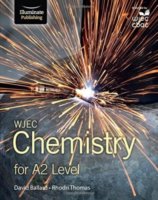 WJEC Chemistry for A2 Level: