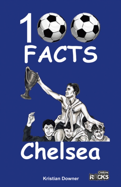 Chelsea - 100 Facts