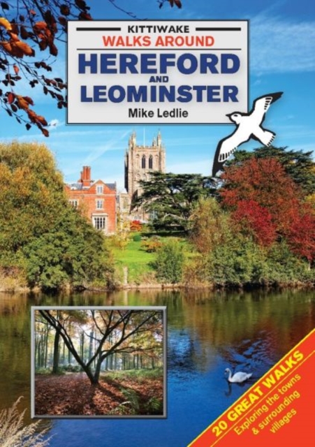 Walks Around Hereford and Leominster