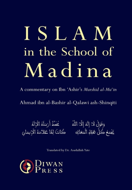 Islam in the School of Madina