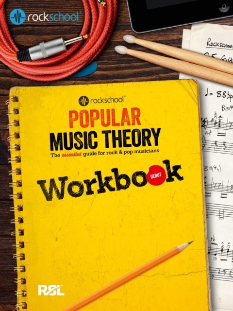 Rockschool: Popular Music Theory Workbook Debut