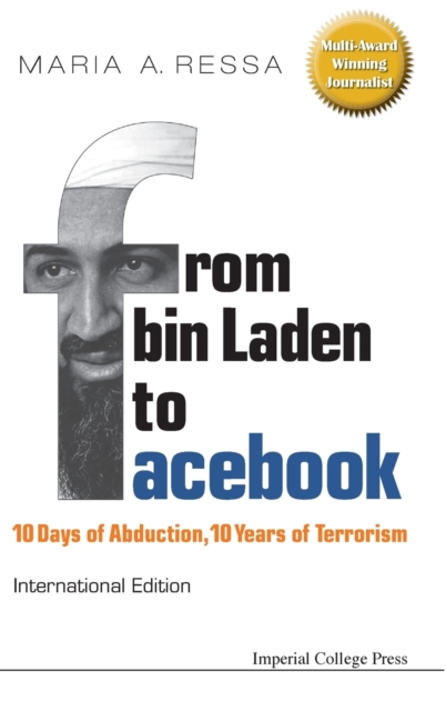 From Bin Laden To Facebook: 10 Days Of Abduction, 10 Years Of Terrorism