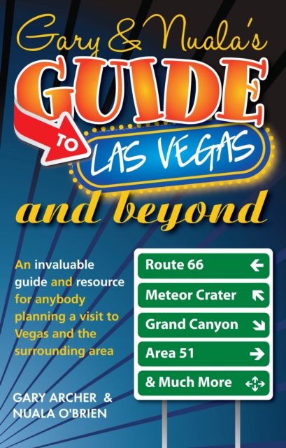 Gary's & Nuala's Guide to Las Vegas