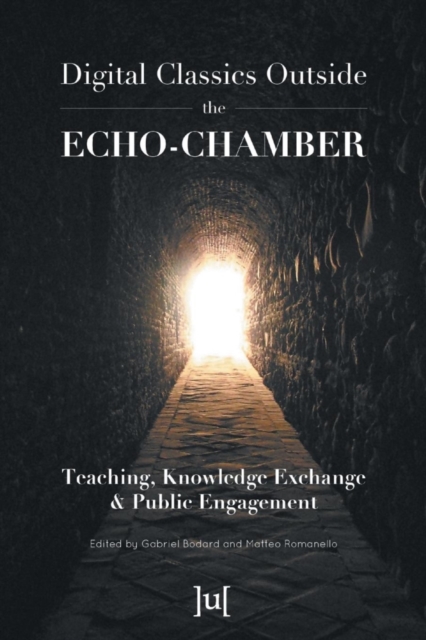 Digital Classics Outside the Echo-Chamber