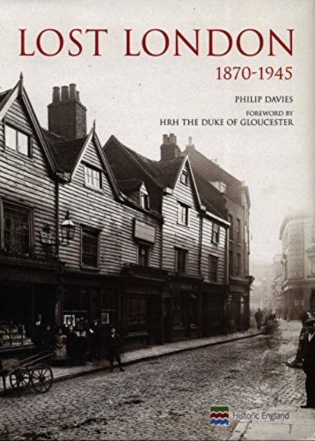 Lost London 1870-1945