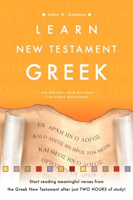 Learn New Testament Greek 3rd ed