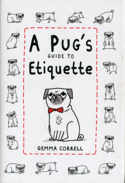 Pug's Guide to Etiquette