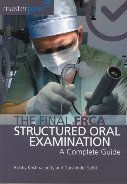 Final FRCA Structured Oral Examination