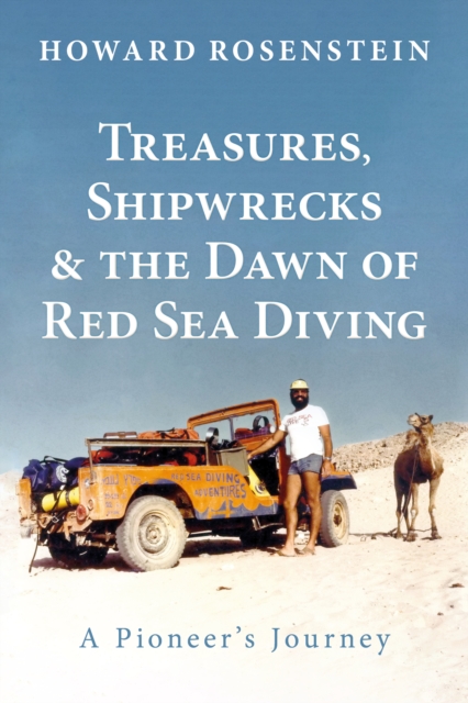 Treasures, Shipwrecks and the Dawn of Red Sea Diving