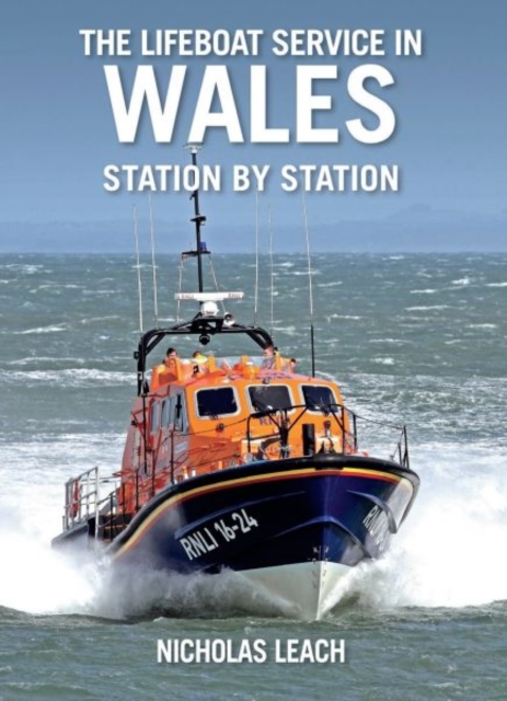 Lifeboat Service in Wales, station by station