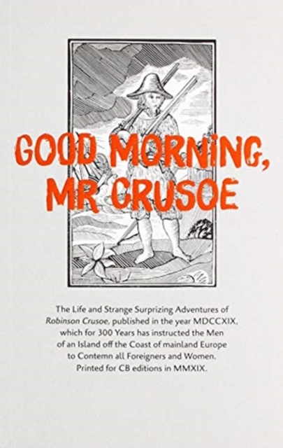 Good Morning, Mr Crusoe
