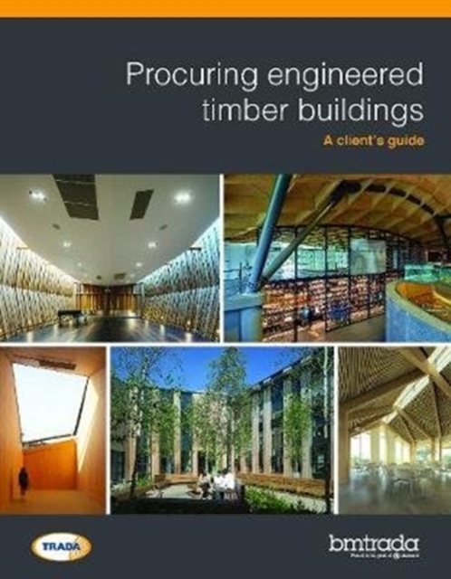 Procuring engineered timber buildings