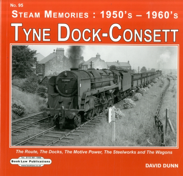 Tyne Dock -Consett