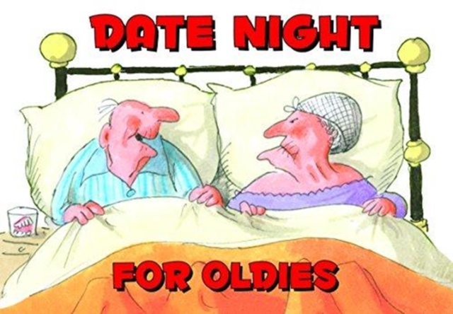 DATE NIGHT FOR OLDIES