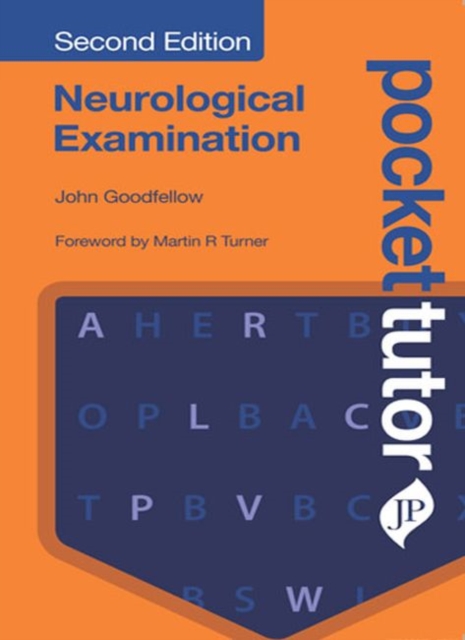 Pocket Tutor Neurological Examination, Second Edition