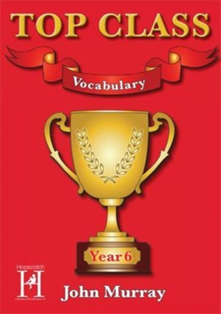 Top Class - Vocabulary Year 6