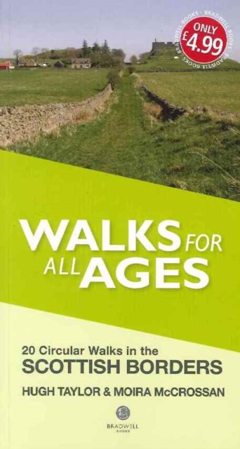 Walks for All Ages Scottish Borders