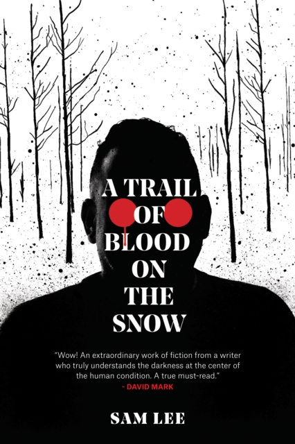 Trail of Blood on the Snow