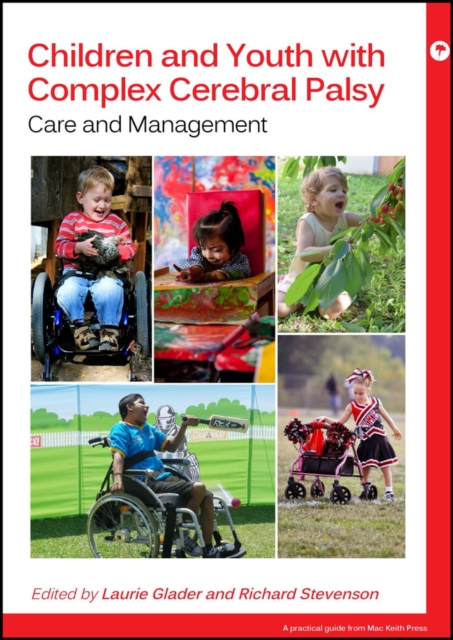 Children and Youth with Complex Cerebral Palsy