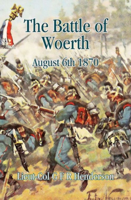 Battle of Woerth August 6th 1870